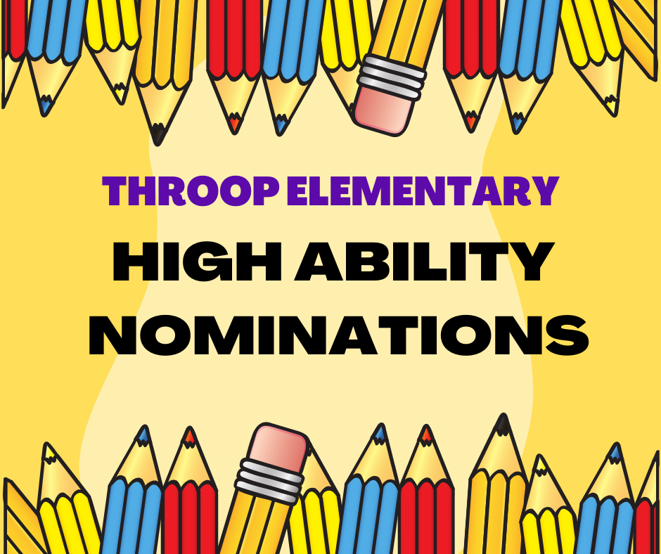 high-ability-program-nominations-now-accepted-throop-elementary-school